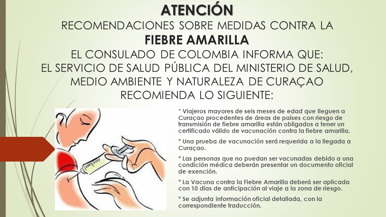 Vacuna Contra La Fiebre Amarilla Es Requisito Para Ingresar A Curacao Consulado De Colombia En Willemstad