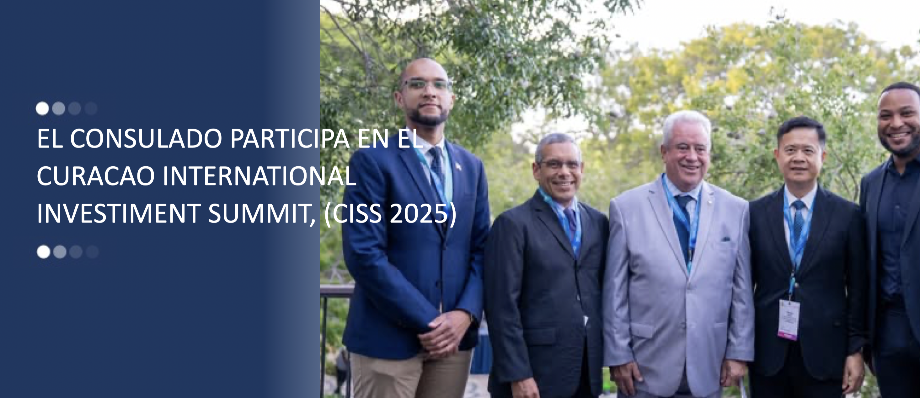EL CONSULADO PARTICIPA EN EL CURACAO INTERNATIONAL INVESTIMENT SUMMIT, (CISS 2025)