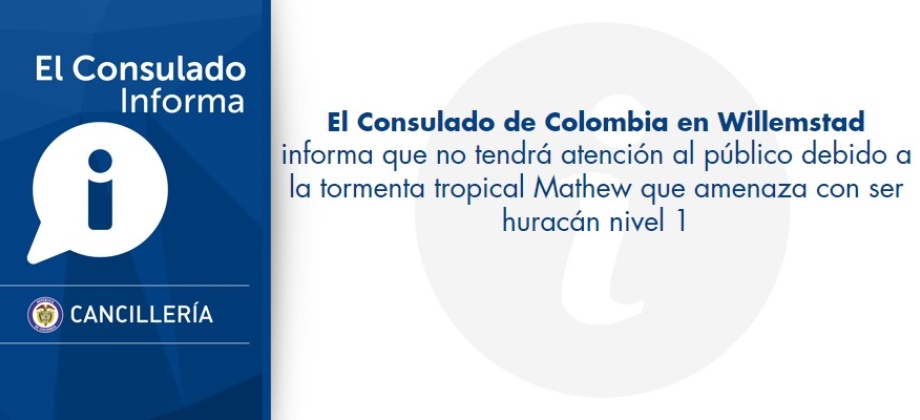 El Consulado de Colombia en Willemstad no tendrá atención al público debido a la tormenta tropical Mathew 