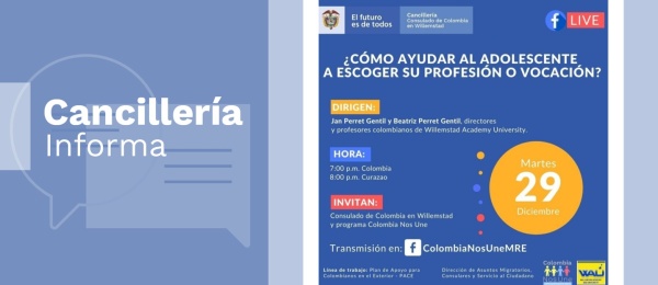 Consulado de Colombia en Willemstad invita a la charla virtual ‘Cómo ayudar al adolescente a escoger su profesión o vocación’, el 29 de diciembre de 2020